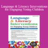 Barbara Culatta - Language & Literacy Interventions for Engaging Young Children: Play