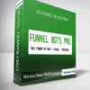 Bartian from WildAudience - Funnel Bots Pro