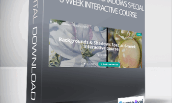 Birgit O'Connor - Backgrounds & Shadows Special 6-week Interactive course