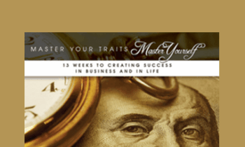 Bob Burg - Master Your Traits / Master Yourself