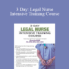 Brenda Elliff - 3 Day: Legal Nurse Intensive Training Course