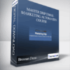 Brennan Dunn - Master Drip Email Marketing Automation Course