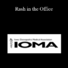 Bret Ripley - Rash in the Office