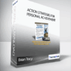 Brian Tracy - Action Strategies For Personal Achievement