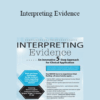 Brigani "Briggs" G. Amante - Interpreting Evidence: An Innovative 5-Step Approach for Clinical Application