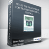 What the Brain Needs for Transformational Change: Using Memory Reconsolidation in Daily Clinical Practice - Bruce Ecker & Sara Bridges