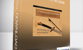 Bruce Kumar Frantzis - Strings of the Tao (2008)