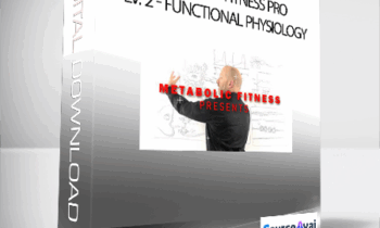 Bryan Walsh - Metabolic Fitness Pro - Lv. 2 - Functional Physiology