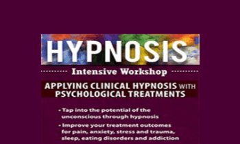 C. Alexander and Annellen M. Simpkins - Hypnosis Intensive Workshop: Applying Clinical Hypnosis with Psychological Treatments