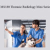 CPD - MS180 Thoracic Radiology Mini Series