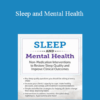 Catherine Darley - Sleep and Mental Health: Non-Medication Interventions to Restore Sleep Quality and Improve Clinical Outcomes