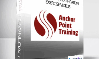 Chris Severs - Anchor Point Certification Exercise Videos