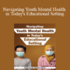 Christina Reese - Navigating Youth Mental Health in Today's Educational Setting
