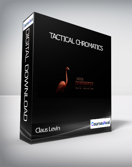 Claus Levin - TACTICAL CHROMATICS