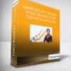 Complete Day Trading : Stock Trading With Technical Analysis