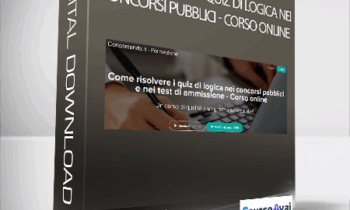 Concorsando - Come risolvere i quiz di logica nei concorsi pubblici - Corso online