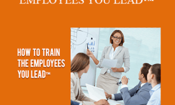 Contagious Companies - HOW TO TRAIN THE EMPLOYEES YOU LEAD™