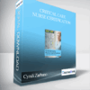 Critical Care Nurse Certification – CCRN Exam Prep Package with Practice Test & NSN Access - Cyndi Zarbano