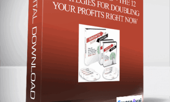 Dan Kennedy – Growth Hacks – The 12 Strategies For Doubling Your Profits Right Now