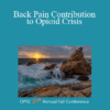 Dan Miulli DO - Back Pain Contribution to Opioid Crisis