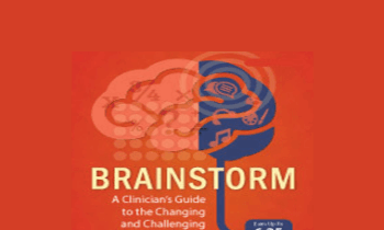 Daniel J. Siegel - Brainstorm: A Clinician's Guide to the Changing and Challenging Adolescent Brain