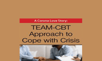David Burns - A Corona Love story: TEAM-CBT Approach to Cope with Crisis