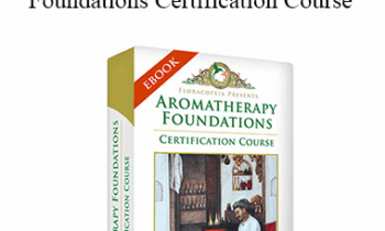 David Crow - Floracopeia - Aromatherapy Foundations Certification Course