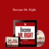 David DeAngelo – Become Mr. Right