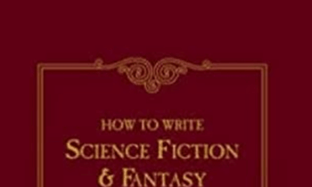 David Steele - How To Write Science Fiction and Fantasy