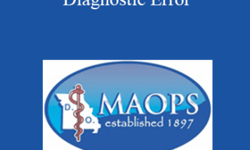 David Tannehill - Medical Decision Making - Diagnostic Error