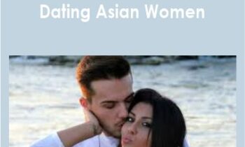 Dean Cortez – Secrets of Dating Asian Women