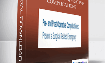 Delores “Dolly” Ireland & Dr. Michael Greco - Pre- and Post-Operative Complications