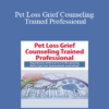 Diana Sebzda - Pet Loss Grief Counseling Trained Professional