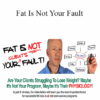 Dr. Bryan Walsh - Fat Is Not Your Fault