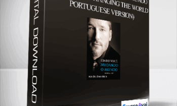 Dr. Dain Heer - Sendo Você. Mudando o Mundo (Being You. Changing the World - Portuguese Version)