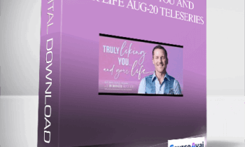 Dr. Dain Heer - Truly Liking You and Your Life Aug-20 Teleseries
