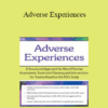 Dr. Daniel Mitchell - Adverse Experiences: A Structured Approach for More Effective Assessment