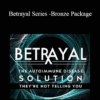 Dr. Tom O’Bryan - Betrayal Series -Bronze Package