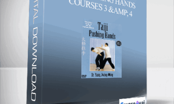 Dr. Yang Jwing Ming - Taiji Pushing Hands Courses 3 & 4