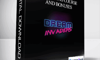 Dream Invaders - Anchoring Course and Bonuses