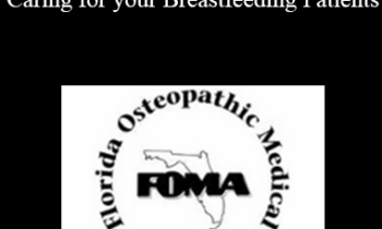 Eileen Conaway - Crying over Spilled Milk: Caring for your Breastfeeding Patients