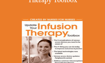 Elizabeth (Liz) Campbell - Update Your Infusion Therapy Toolbox