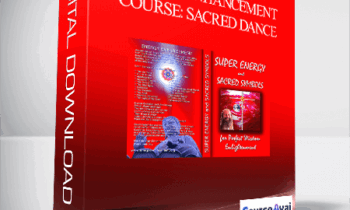 Energy Enhancement Course: Sacred Dance