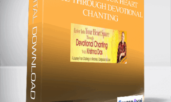 Enter Into Your Heart Space Through Devotional Chanting With Krishna Das