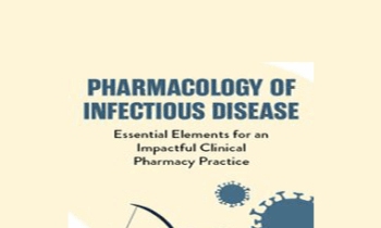 Eric Wombwell - Pharmacology of Infectious Disease: Essential Elements for an Impactful Clinical Pharmacy Practice
