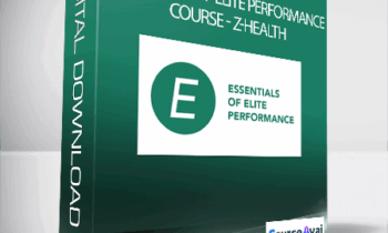Essentials of Elite Performance Course - Z-Health