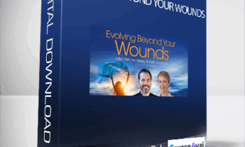 Evolving Beyond Your Wounds with Tim Kelley and Jeffrey Van Dyk