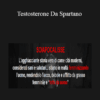 Filippo Pagani - Testosterone Da Spartano