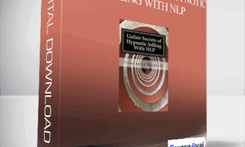 Franz Mesmer – Unfair Secrets of Hypnotic Selling With NLP