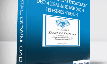 Gary M. Douglas - Télésérie Accord et engagement déc-14 (Deal & Deliver Dec-14 Teleseries - French)